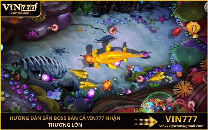 Hướng dẫn săn boss bắn cá Vin777 nhận thưởng lớn